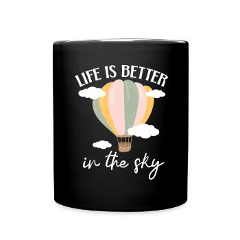 La vie est meilleure dans le ciel L’amour de la montgolfière - Mug uni - noir - Devant