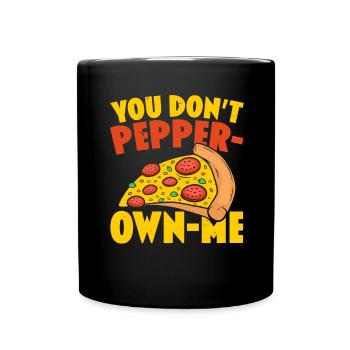 Vous ne me poivrez pas avec de la nourriture italienne Piz - Mug uni - noir - Devant