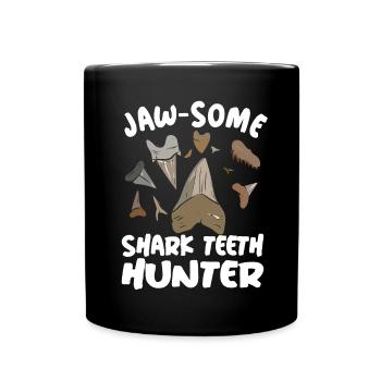 Jaw-Some Shark Teeth Hunter Haizahn Sammler - Tasse einfarbig - Schwarz - Vorne