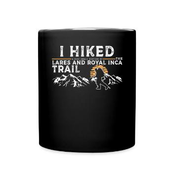 Wanderte - Lares Und Royal Inca Trail - Tasse einfarbig - Schwarz - Vorne