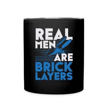 Real men are bricklayer Bricklayer Profession Bricklayer - Full Colour Mug - black - Front