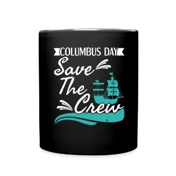 Columbus Day Seefahrer Schiff Christoph Kolumbus - Tasse einfarbig - Schwarz - Vorne