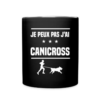 Je Peux Pas J'ai canicross humour canicross - Mug uni - noir - Devant