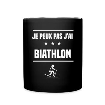 Je Peux Pas J'ai biathlon humour biathlète - Mug uni - noir - Devant