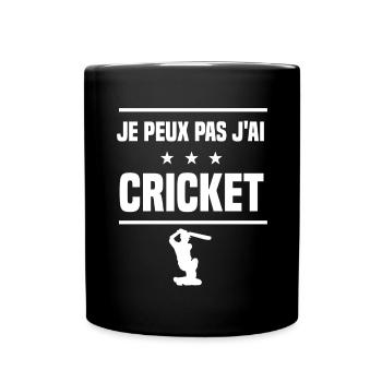 Je Peux Pas J'ai cricket humour batteur - Mug uni - noir - Devant