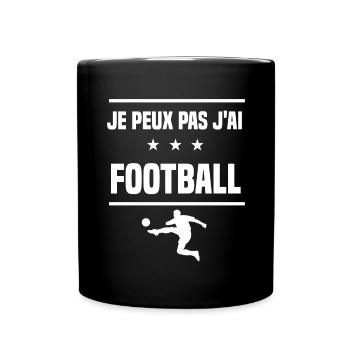 Je Peux Pas J'ai football sport humour footballeur - Mug uni - noir - Devant