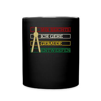 Architekt Architekten Architektur - Tasse einfarbig - Schwarz - Vorne