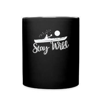 Stay Wild Kayak Paddle Boat Canoeing - Full Colour Mug - black - Front