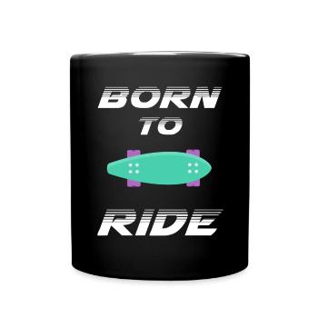 né pour rouler born to ride skateboard skate - Mug uni - noir - Devant