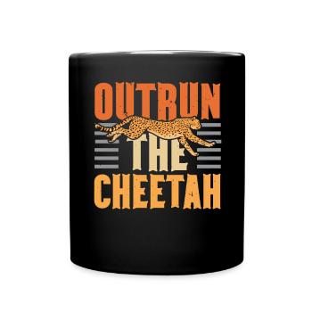 Outrun the Cheetah Wildlife Animal Zookeeper - Full Colour Mug - black - Front
