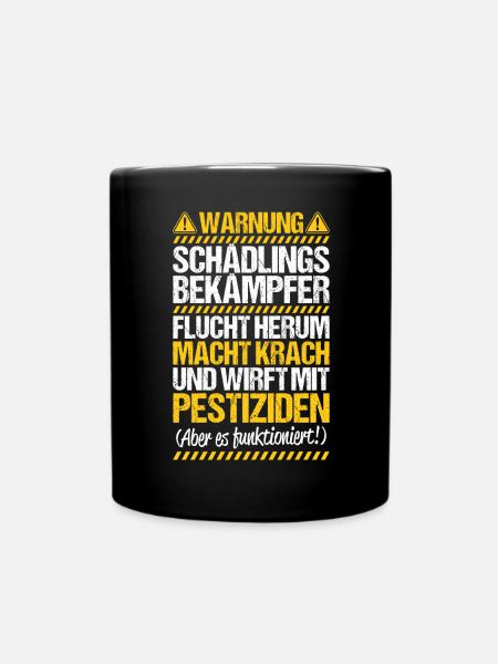 Schädlingsbekämpfer Kammerjäger Exterminator - Tasse einfarbig - Schwarz