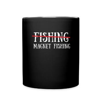 Magnet Fishing Magnet Fisher Fisherman - Tasse einfarbig - Schwarz - Vorne