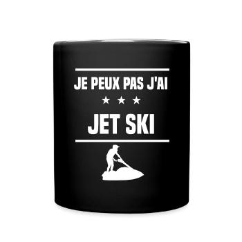 Je Peux Pas J'ai jet ski humour jet skieur - Mug uni - noir - Devant
