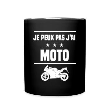 Je Peux Pas J'ai moto motard humour motard - Mug uni - noir - Devant