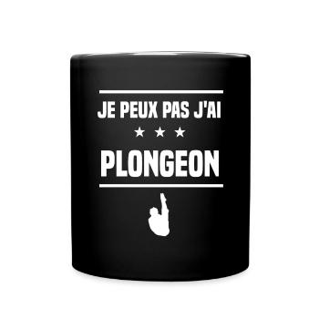 Je Peux Pas J'ai plongeon humour plongeur - Mug uni - noir - Devant