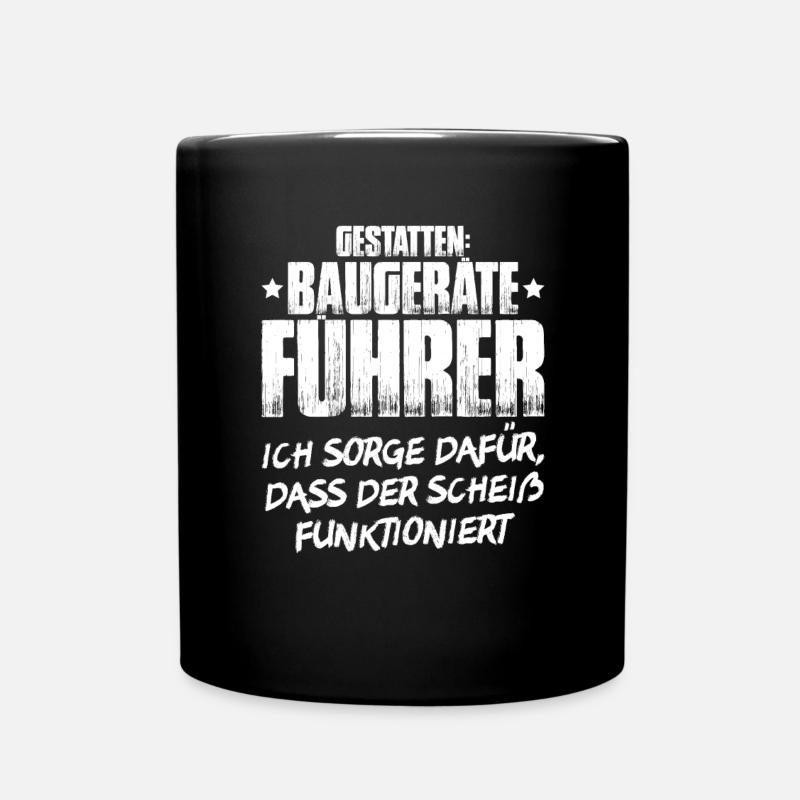 Baugeräteführer Kranführer Baggerfahrer Baugeräte - Tasse einfarbig - Schwarz