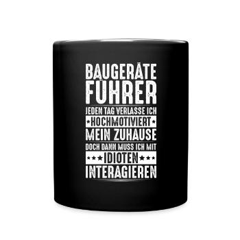 Baugeräteführer Kranführer Baggerfahrer Baugeräte - Tasse einfarbig - Schwarz - Vorne