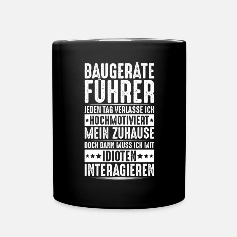 Baugeräteführer Kranführer Baggerfahrer Baugeräte - Tasse einfarbig - Schwarz