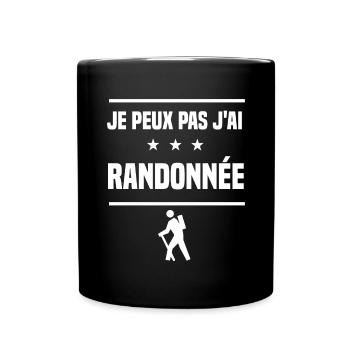 Je Peux Pas J'ai randonnée humour randonneur - Mug uni - noir - Devant