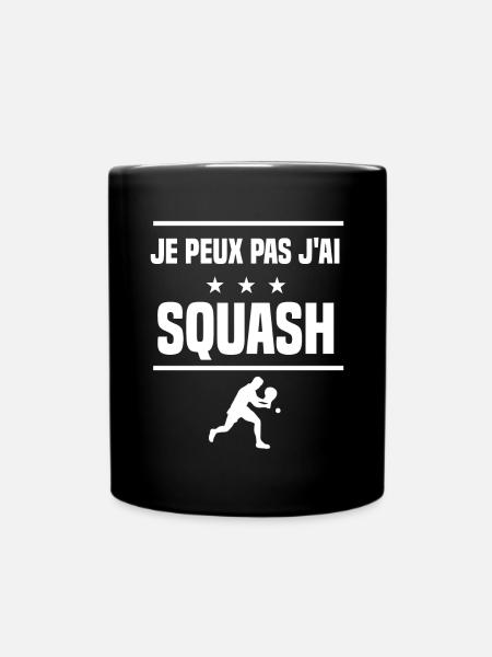 Je Peux Pas J'ai squash humour badiste - Mug uni - noir
