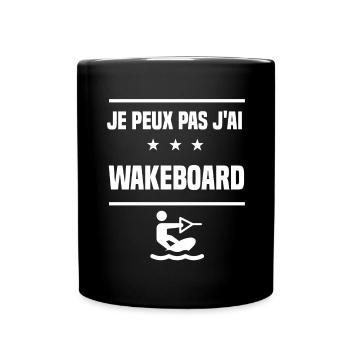 Je Peux Pas J'ai wakeboard humour wakeboardeur - Mug uni - noir - Devant