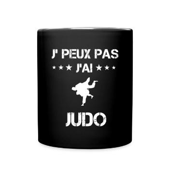Je peux pas j'ai judo cadeau judoka - Mug uni - noir - Devant