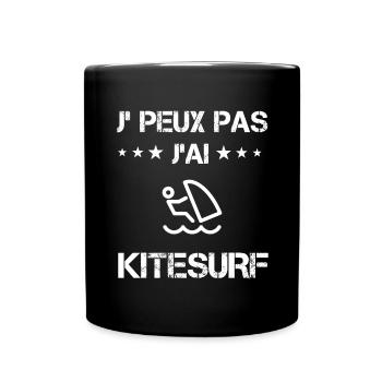 Je peux pas j'ai kitesurf cadeau kitesurfeur - Mug uni - noir - Devant