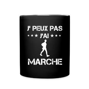 Je peux pas j'ai marche cadeau marcheur - Mug uni - noir - Devant