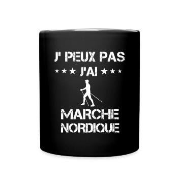 Je peux pas j'ai marche nordique cadeau marcheur - Mug uni - noir - Devant