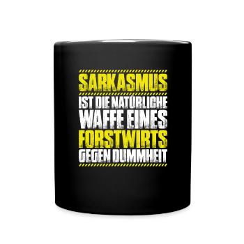 Forstwirt Forstwirtschaft Waldfacharbeiter Wald - Tasse einfarbig - Schwarz - Vorne