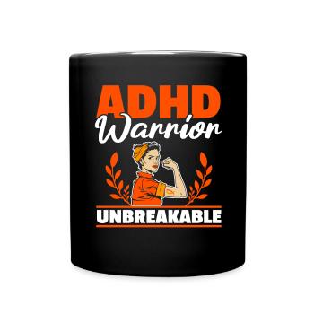 ADHD Warriors Unbreakable Thinking Differently - Full Colour Mug - black - Front