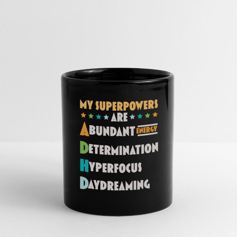 My superpowers are ADHD Thinking Differently Full Colour Mug