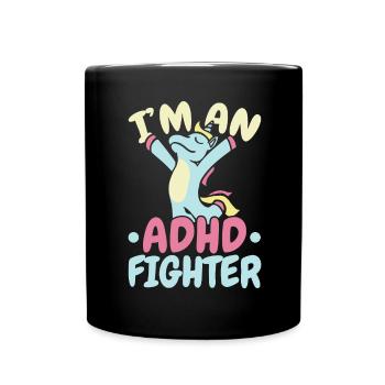 I'm an ADHD fighter Think Differently Unicorn - Full Colour Mug - black - Front