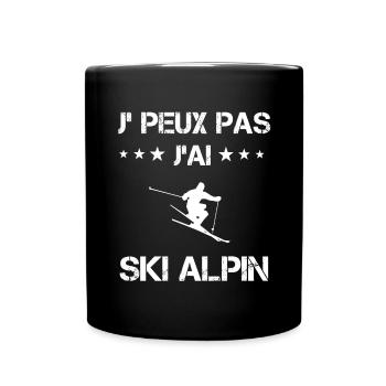 Je peux pas j'ai ski alpin cadeau skieur - Mug uni - noir - Devant