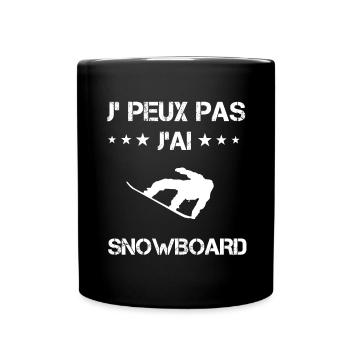 Je peux pas j'ai snowboard cadeau snowboarder - Mug uni - noir - Devant