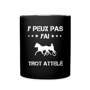 Je peux pas j'ai trot attelé cadeau driver - Mug uni - noir - Devant