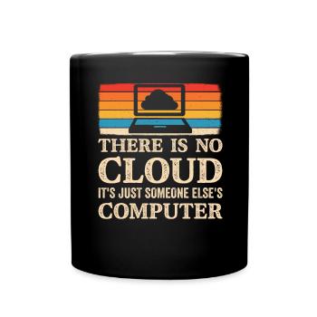 Informatik Spruch Cloud Computing Programierer - Tasse einfarbig - Schwarz - Vorne