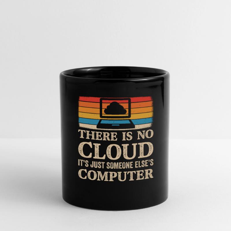 Informatik Spruch Cloud Computing Programierer Tasse einfarbig
