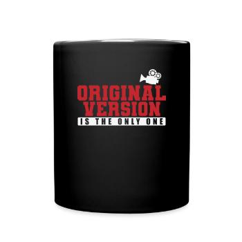 La version originale est le seul film - Mug uni - noir - Devant