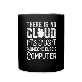 Cloud Computing Informatik Programmierung Dev - Tasse einfarbig - Schwarz - Vorne