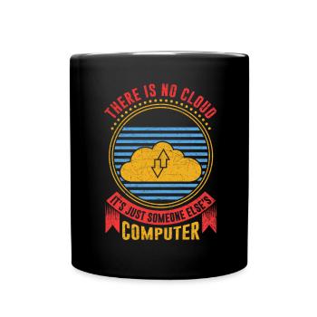 Cloud Computing Informatik Programmierung Dev - Tasse einfarbig - Schwarz - Vorne