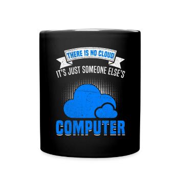 Cloud Computing Informatik Programmierung Dev - Tasse einfarbig - Schwarz - Vorne