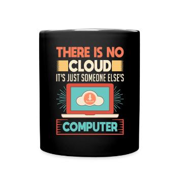 Cloud Computing Informatik Programmierung Dev - Tasse einfarbig - Schwarz - Vorne