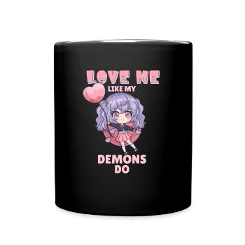 Aimez-moi comme mes démons font Anime Girl - Mug uni - noir - Devant