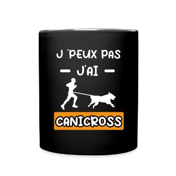 je peux pas j'ai canicross cadeau canicross - Mug uni - noir - Devant