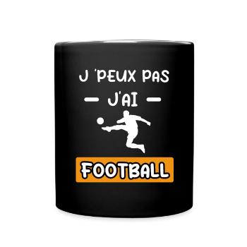 je peux pas j'ai football sport cadeau football - Mug uni - noir - Devant