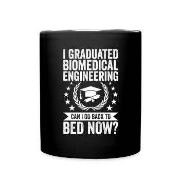 J’ai terminé le génie biomédical - Mug uni - noir - Devant