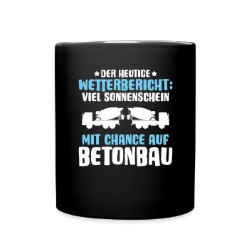 Betonbauer Stahlbetonbauer Concrete Worker - Tasse einfarbig - Schwarz - Vorne