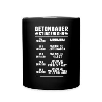 Betonbauer Stahlbetonbauer Concrete Worker - Tasse einfarbig - Schwarz - Vorne