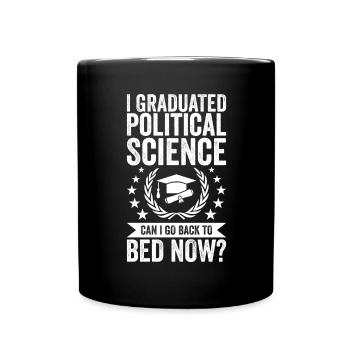 Ich Habe Politikwissenschaften Studiert - Tasse einfarbig - Schwarz - Vorne
